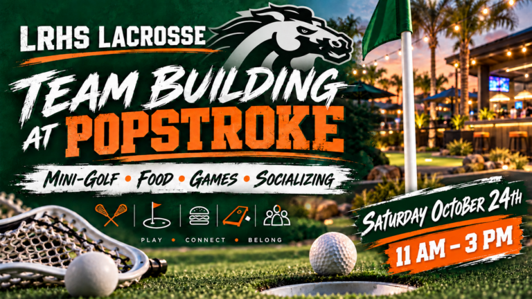 Confirmed: LRHS Lacrosse Social at PopStroke – October 24